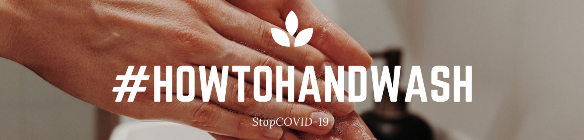 #HowToHandWash